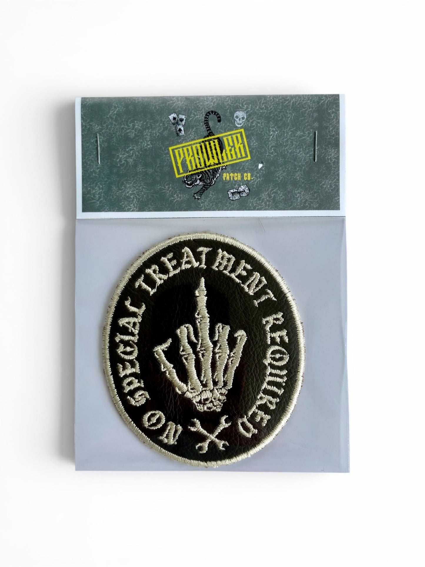No Special Treatment Required — Embroidered Patch
