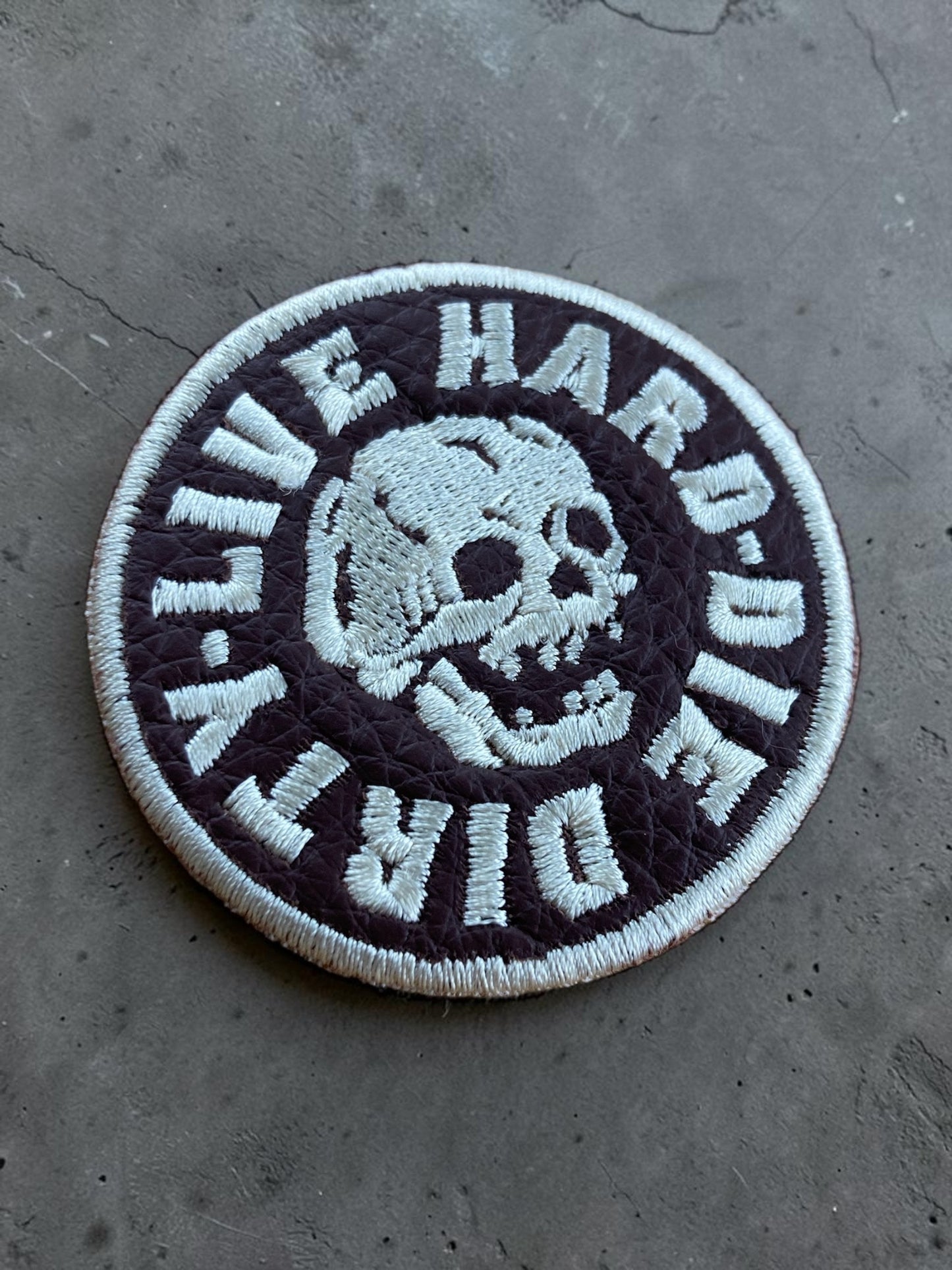 Live Hard Die Dirty — Embroidered Patch